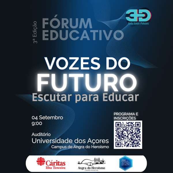 3� Edi��o do �F�rum Educativo - Vozes do Futuro: Escutar para Educar�